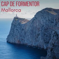 Cap de Formentor Mallorca road beach lighthouse