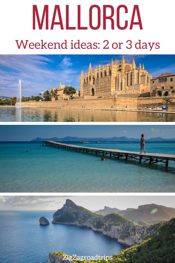 2 or 3 days in Mallorca itinerary weekend Pin