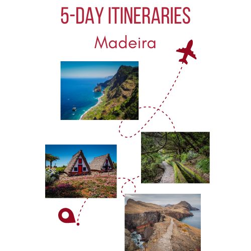 Visit Madeira 5 days itinerary
