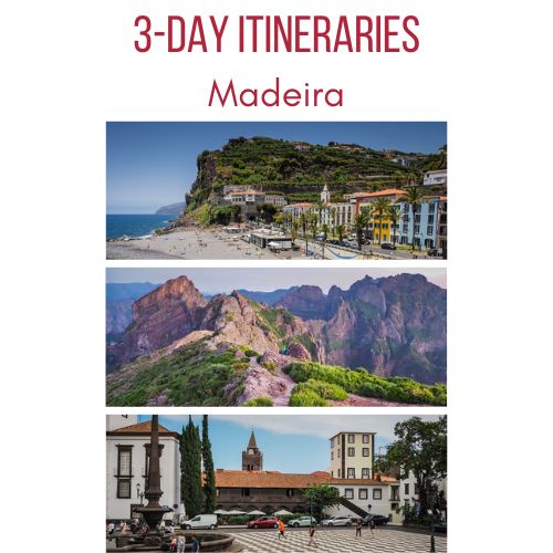 Visit weekend Madeira 3 days itinerary plan